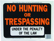 Hy-Ko Hy-Glo Series 3011 Identification Sign, Rectangular, No Hunting/Trespassing, Fluorescent Orange Legend, Plastic, Pack of 10