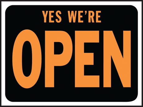 Hy-Ko Hy-Glo Series 3020 Identification Sign, Rectangular, YES WE'RE OPEN, Fluorescent Orange Legend, Black Background, Pack of 10