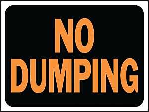 Hy-Ko Hy-Glo Series 3027 Identification Sign, 8-1/2 x 12 in Dimensions, Rectangular, NO DUMPING, Black Background, 10/PK, Pack of 10