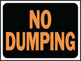 Hy-Ko Hy-Glo Series 3027 Identification Sign, 8-1/2 x 12 in Dimensions, Rectangular, NO DUMPING, Black Background, 10/PK, Pack of 10