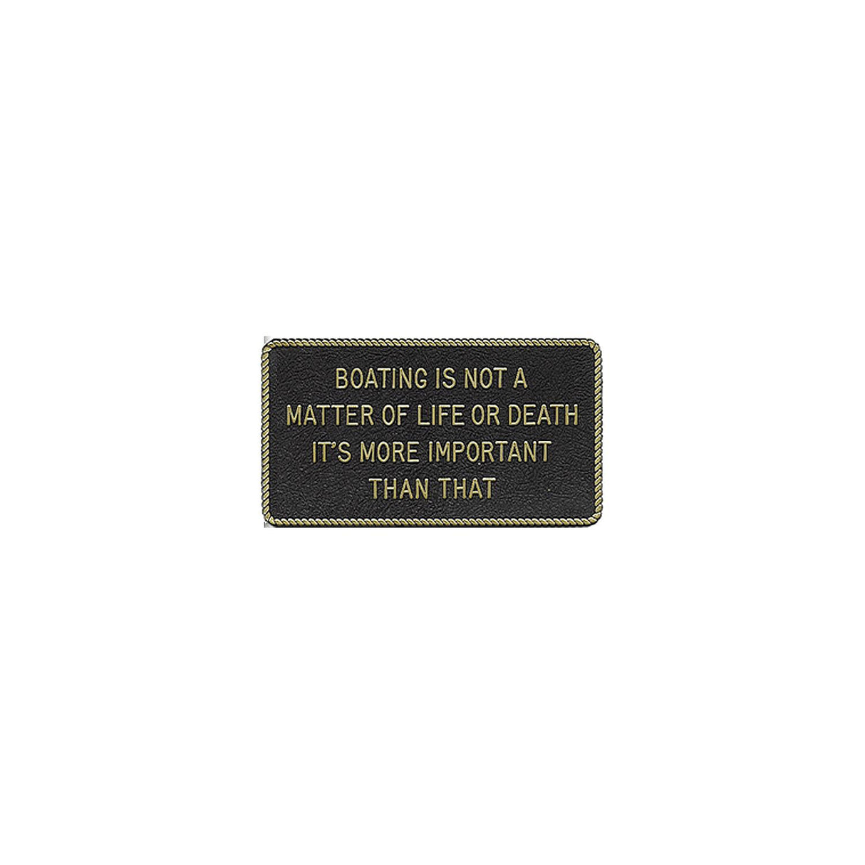 Boating Is Not A Matter Of
