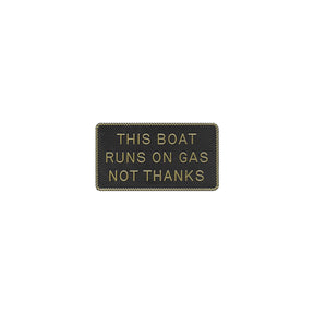 This Boat Runs On Gas, Not Thanks