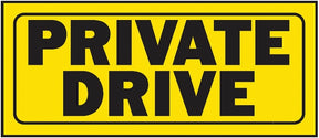 Hy-Ko A23007 Fence Sign, Rectangular, PRIVATE DRIVE, Black Legend, Yellow Background, Plastic, Pack of 5