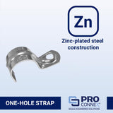 Sigma Engineered Solutions ProConnex 3/4 in. D Zinc-Plated Steel 1 Hole Strap 25 pk