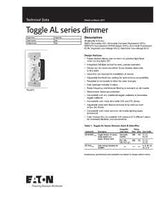 Eaton Wiring Devices AL Series TUL06P-C2-KB-L Toggle Dimmer, 120 V, 300 W, CFL, LED Lamp, 3-Way